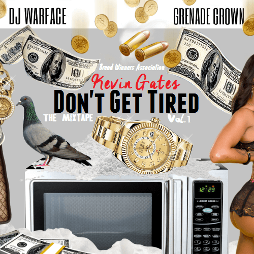 Kevin Gates - Dont Get Tired 